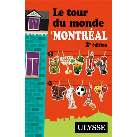 Le tour du monde à Montréal 2ème édition