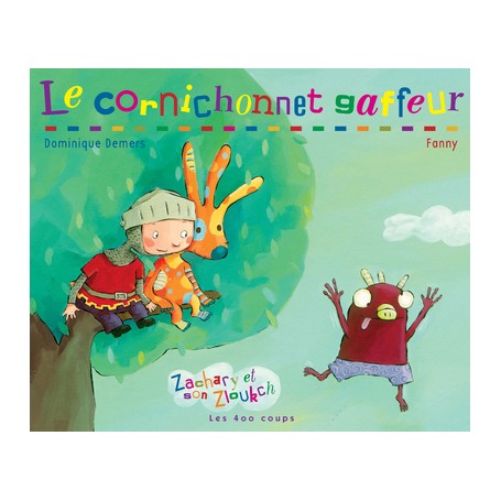 Le Cornichonnet gaffeur