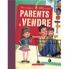 Parents à vendre