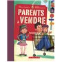 Parents à vendre