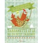 La méchante petite poulette dans Tarzanette et le roi du petit déjeuner