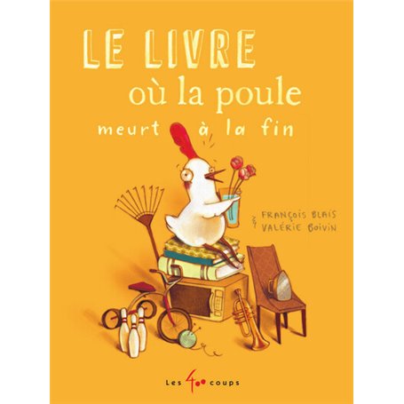 Le livre où la poule meurt à la fin