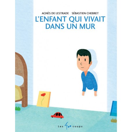 L'enfant qui vivait dans un mur