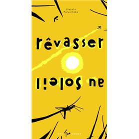 Rêvasser au soleil