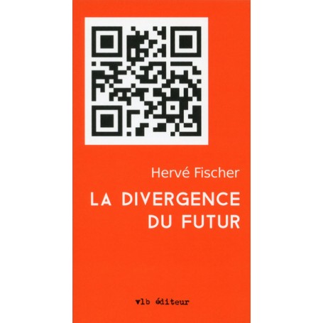 La divergence du futur