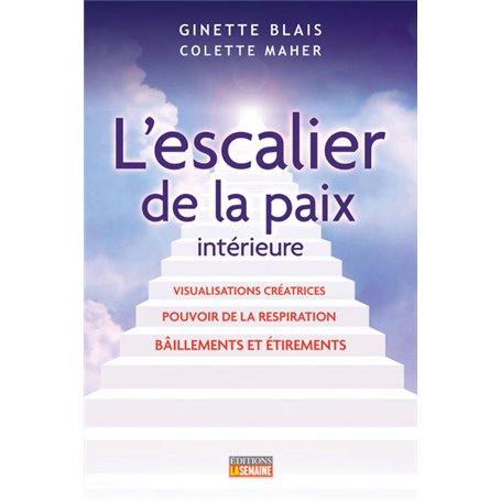 L'escalier de la paix intérieure