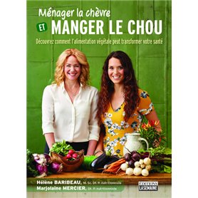 Ménager la chèvre et manger le chou