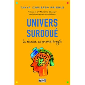 Univers surdoué