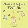 Clovis est toujours tout nu - La sensibilité sensorielle d'un enfant autiste - Dès 3 ans.