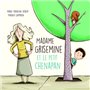 Madame Grisemine et le petit chenapan