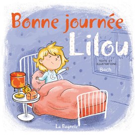 Bonne journée, Lilou !