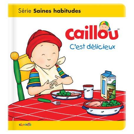 Caillou - C'est délicieux !