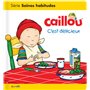 Caillou - C'est délicieux !