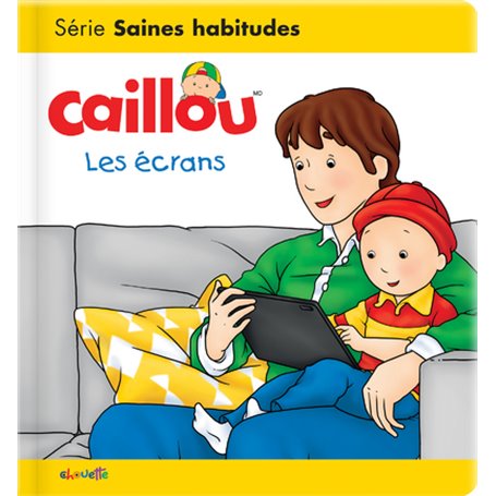 Caillou les écrans