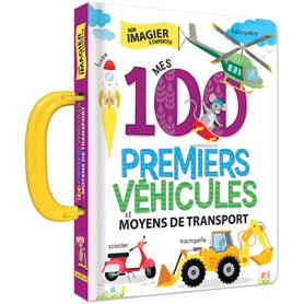 Mes 100 premiers véhicules et moyens de transport