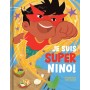 Je suis Super Nino!