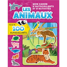 Mon cahier d'autocollants et d'activités : les animaux