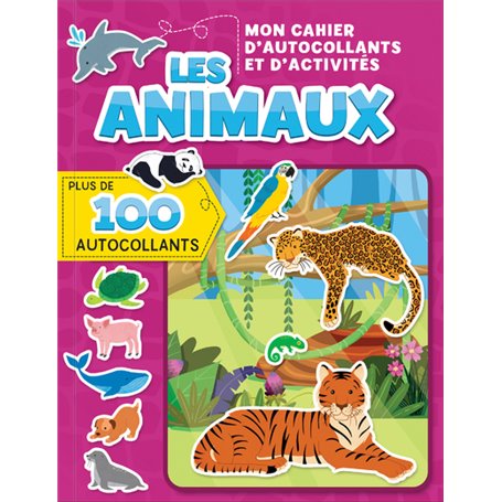 Mon cahier d'autocollants et d'activités : les animaux