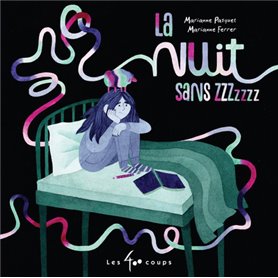 La nuit sans Zzzz