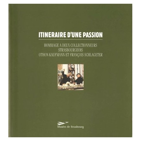 Itinéraires d'une passion