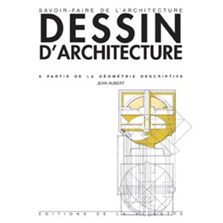 Cours de dessin d'architecture à partir de la géométrie descriptive