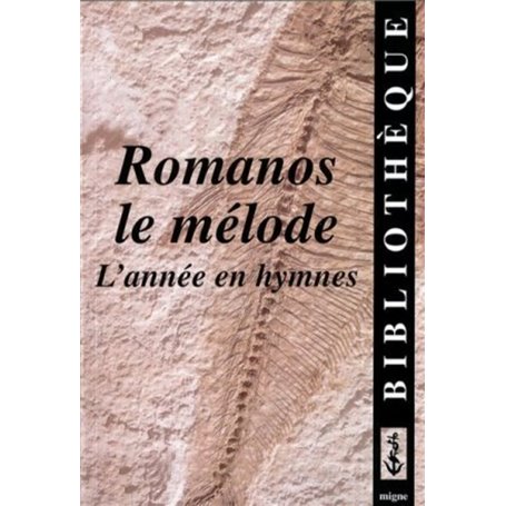 L'année en hymnes avec Romanos le mélode