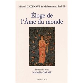 Eloge de l'âme du monde