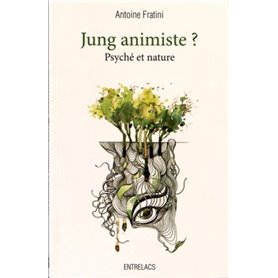 Jung animiste ?