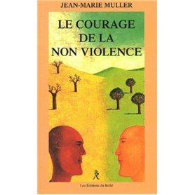 Le courage de la non-violence