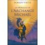 Les miracles de l'archange michael