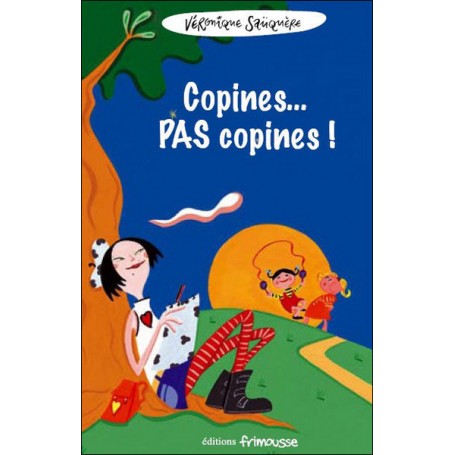 Zoé Kezako- copines pas copines