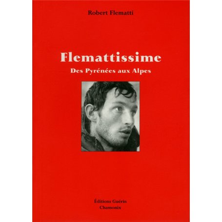 Flemattissime - Des Pyrénées aux Alpes