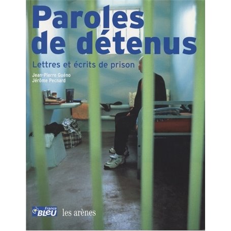 Paroles de détenus