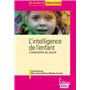 L'Intelligence de l'enfant. L'empreinte du social