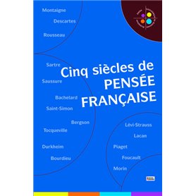 Cinq siècles de pensée française