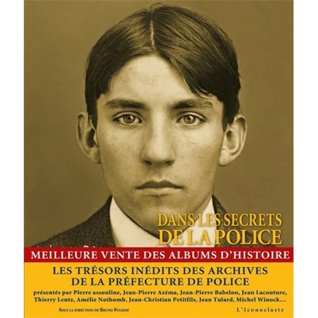 Dans les secrets de la police (édition brochée)