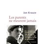 Les parents ne meurent jamais