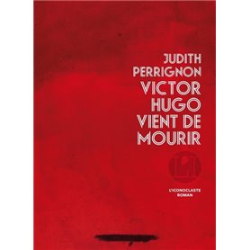 Victor Hugo vient de mourir