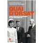 Dans les archives secrètes du quai d'Orsay - Cinq siècles d'histoire et de diplomatie