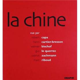 La Chine vue par Magnum