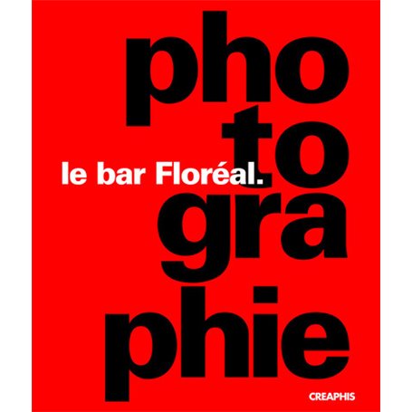 Le Bar floréal - photographie