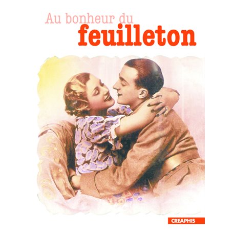 Au bonheur du feuilleton