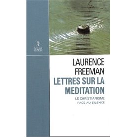 Lettres sur la méditation