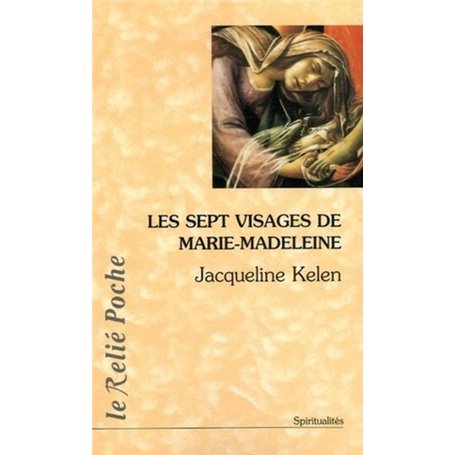 Les sept visages de Marie-Madeleine