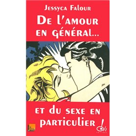 De l'amour en général, et du sexe en particulier