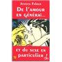 De l'amour en général, et du sexe en particulier