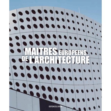 Maîtres européens de l'architecture