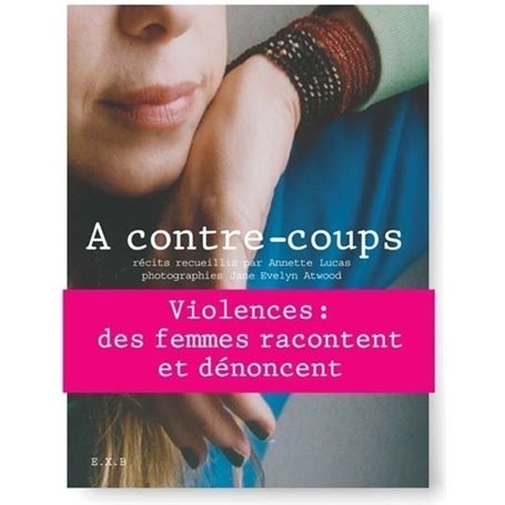 A contre coups - Récits