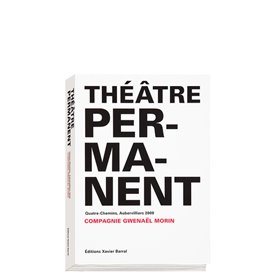 Le théâtre permanent