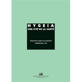 Hygeia, une cité de la santé